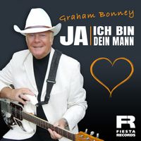 Graham Bonney - Ja, ich bin dein Mann