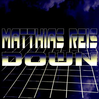 Matthias Reis - Down