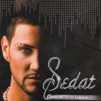 Sedat - Bu Yeni Hayatımın İlk Günü
