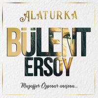 Bülent Ersoy - Alaturka