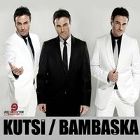 Kutsi - Bambaşka