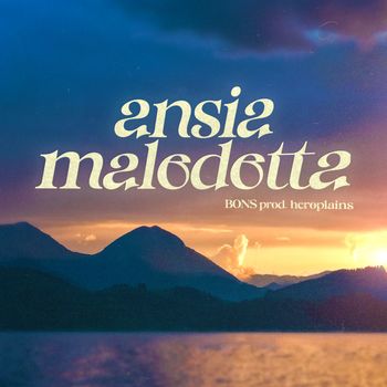 Bons - Ansia Maledetta