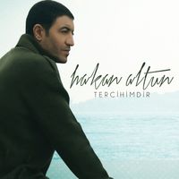 Hakan Altun - Tercihimdir