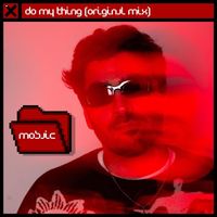 Mosaic - Do My Thing