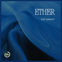Alex Varmatt - Ether