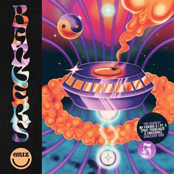 GRiZ - Bangers[5].Zip (Explicit)