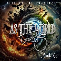 Chente C - As the World Turns