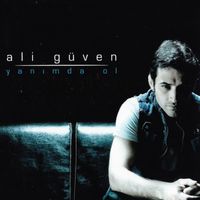 Ali Güven - Yanımda Ol