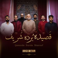 Boss Menn - Qaseeda Burda Shareef