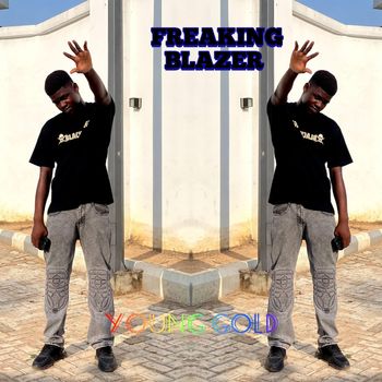 YOung gold - FREAKING BLAZER