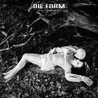 DIE FORM - Inhuman (Explicit)