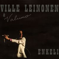Ville Leinonen & Valumo - Enkeli