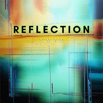 SMAK - Reflection
