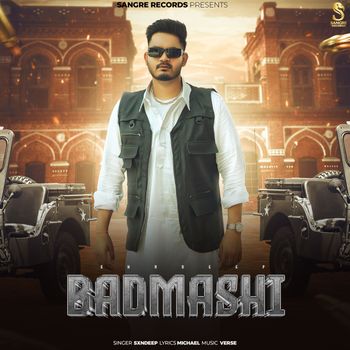 Sxndeep - Badmashi
