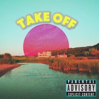 GFT - Take Off (Explicit)