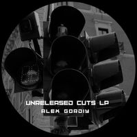 Alex Gordiy - Unreleased Cuts