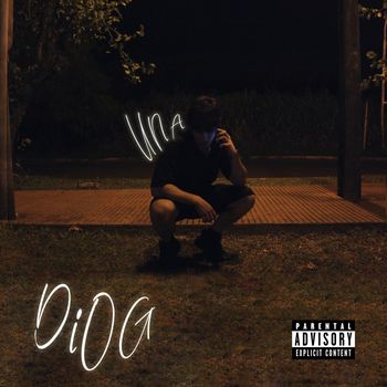 DiOG - UNA (Explicit)