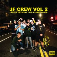 Just Friends - JF Crew, Vol. 2 (Explicit)
