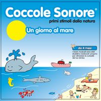 Coccole Sonore - Un giorno al mare (Primi stimoli dalla natura, da 4 mesi)