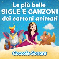 Coccole Sonore - Sigle e canzoni dei cartoni animati
