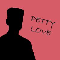 Desire - Petty Love (Explicit)