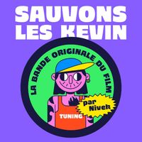 Nivek - Sauvons les Kévin, la bande originale du film