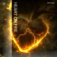 Crypton - HEART ON FIRE (Extended Mix)