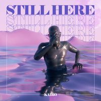 KAIRO - Still Here