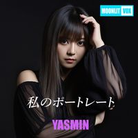YASMIN - 私のポートレート