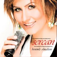 Sercan - Benimle Olmalısın