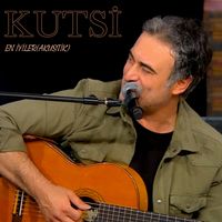 Kutsi - Kutsi En İyiler (Akustik)