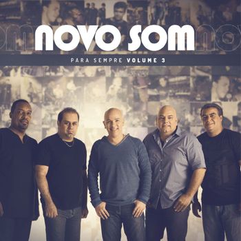 Novo Som - Para Sempre, Vol. 3
