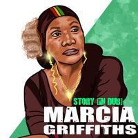 Marcia Griffiths - Story (In Dub)