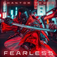Phantom Power - Fearless