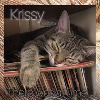 Krissy - There Was a Time
