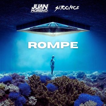 Juan Moreno - Rompe