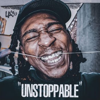 LA4ss - Unstoppable (Explicit)