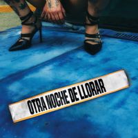 Mon Laferte - Otra Noche de Llorar