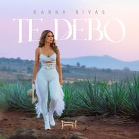Hanna Rivas - Te Debo