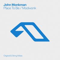 John Monkman - Place To Be / Modwonk