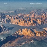 heik - Father's Gershwin