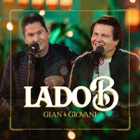 Gian & Giovani - Lado B - Final