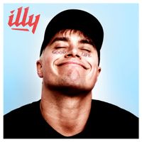 Illy - Good Life (Deluxe [Explicit])