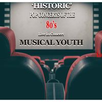 Musical Youth - Historic Pop Concerts Of The 80's 'Live In Concert' (Live)