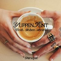 Danique - Yuppentent (feat. Ruben Annink)
