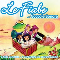 Coccole Sonore - Le Fiabe (Vol. 1)