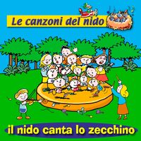 Coccole Sonore - Il nido canta lo zecchino (Le canzoni del nido)