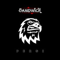 SANDWICH - Pergi