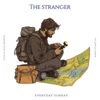 Everyday Sunday - The Stranger