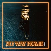 VENDEX - No Way Home (Explicit)